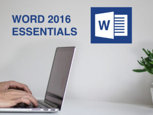 The Training and Coaching Academy - Word 2016 Essentials